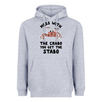 Heather Grey mess with the crabo you get the stabo Heavyweight Hoodie - artisFamous