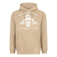 Mushroom too weird to live too rare to die Heavyweight Hoodie - artisFamous