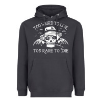 Smoke too weird to live too rare to die Heavyweight Hoodie - artisFamous
