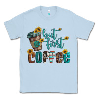 Dusty Blue but first coffee Classic Tee - Artiststas