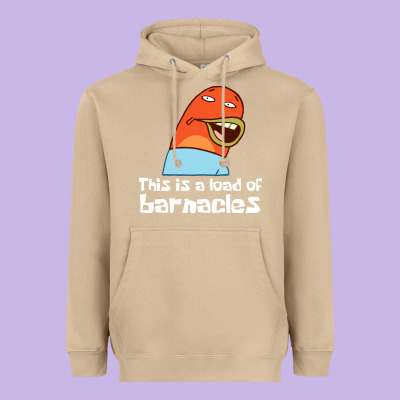 This Is A Load Of Barnacles Heavyweight Hoodie Designed By Artisfamous