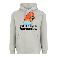 Moon Dust this is a load of barnacles Heavyweight Hoodie - artisFamous