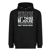 Black Let there be house music Heavyweight Hoodie - artisFamous