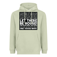 Matcha Let there be house music Heavyweight Hoodie - artisFamous