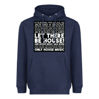 Navy Let there be house music Heavyweight Hoodie - artisFamous