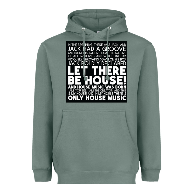 Let There Be House Music Heavyweight Hoodie by artisFamous | Teevron