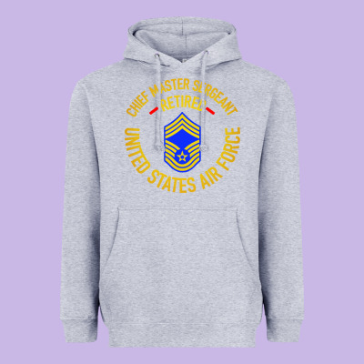 Chief Master Sergeant Retired Heavyweight Hoodie Designed By Artisfamous