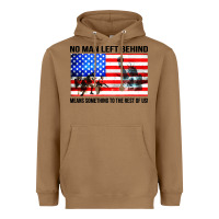 Toasted Coconut no man left behind means something to the rest of us Heavyweight Hoodie - artisFamous