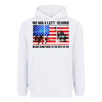 White no man left behind means something to the rest of us Heavyweight Hoodie - artisFamous