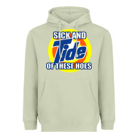 Matcha sick and tide of these hoes Heavyweight Hoodie - artisFamous