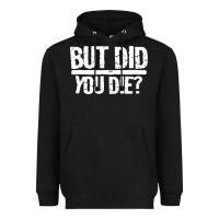 Black but did you die Heavyweight Hoodie - artisFamous