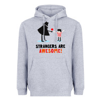 Heather Grey strangers are awesome Heavyweight Hoodie - artisFamous