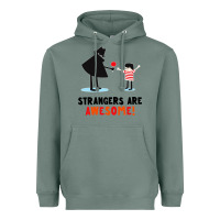 Sage strangers are awesome Heavyweight Hoodie - artisFamous