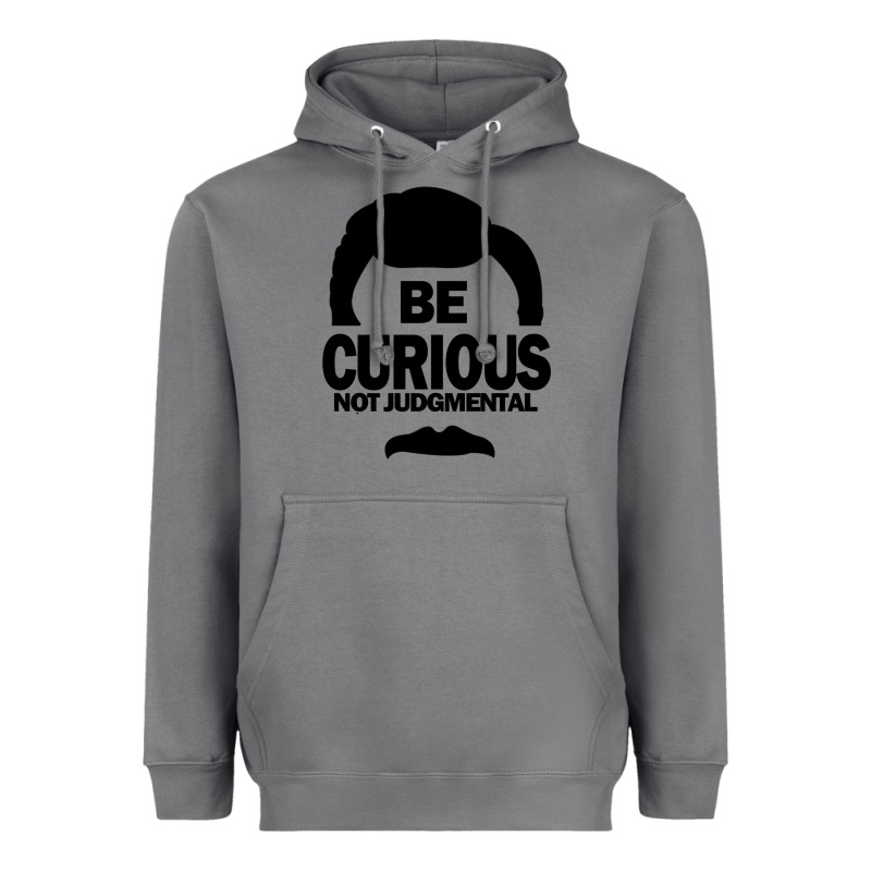 Be Curious Not Judgmental Heavyweight Hoodie by artisFamous | Teevron