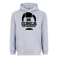 Heather Grey be curious not judgmental Heavyweight Hoodie - artisFamous