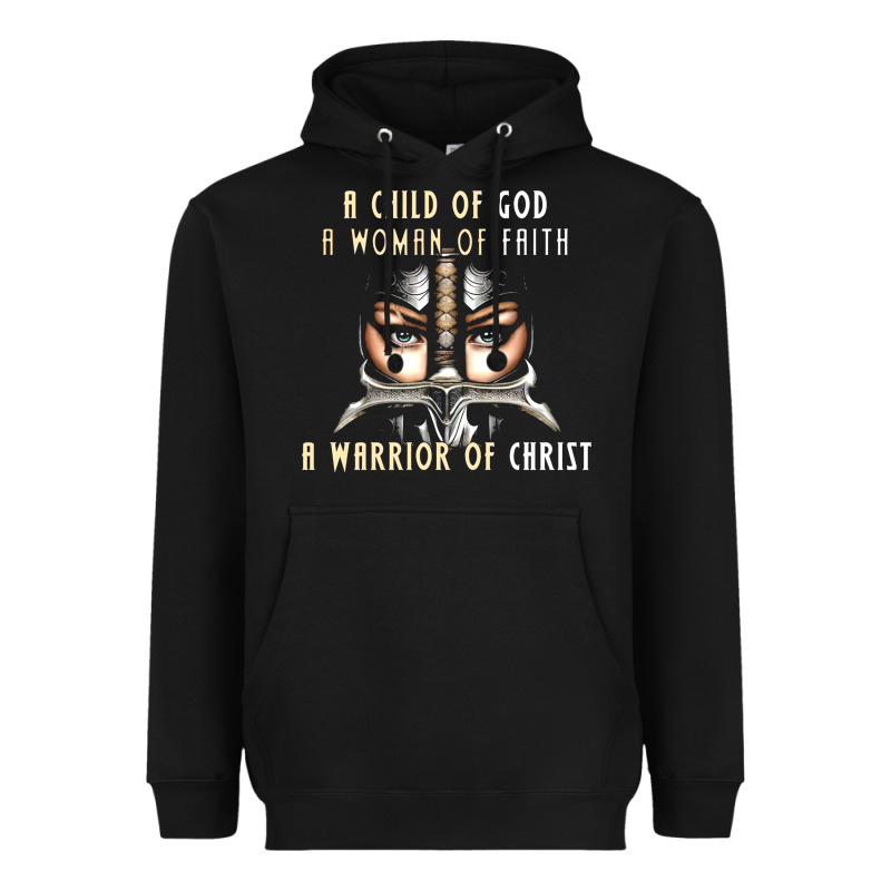 Child Of God Woman Of Faith Warrior Of Christ Heavyweight Hoodie by artisFamous | Teevron