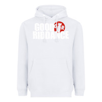 White good riddance Heavyweight Hoodie - artisFamous