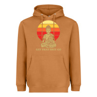 Meerkat let that shit go buddha Heavyweight Hoodie - artisFamous