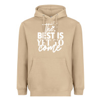 Mushroom the best is yet to come shirt Heavyweight Hoodie - artisFamous