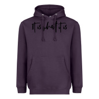 Plum it is what it is Heavyweight Hoodie - artisFamous
