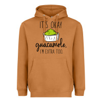 Meerkat its okay guacamole im extra too Heavyweight Hoodie - artisFamous