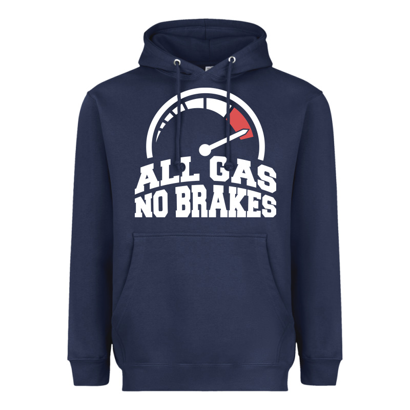 All Gas No Brakes Heavyweight Hoodie by artisFamous | Teevron