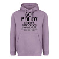 Lavender got polio me neither thanks science Heavyweight Hoodie - artisFamous