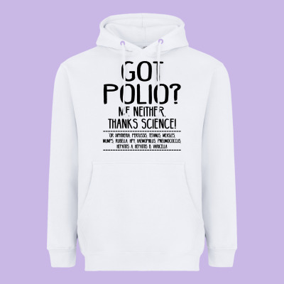 Got Polio Me Neither Thanks Science Heavyweight Hoodie Designed By Artisfamous