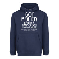 Navy got polio me neither thanks science Heavyweight Hoodie - artisFamous