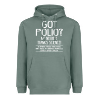 Sage got polio me neither thanks science Heavyweight Hoodie - artisFamous