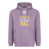 Lavender i'm the best pal Heavyweight Hoodie - artisFamous