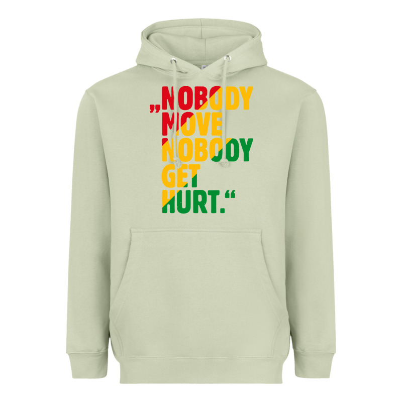 Nobody Move Nobody Get Hurt Heavyweight Hoodie by artisFamous | Teevron