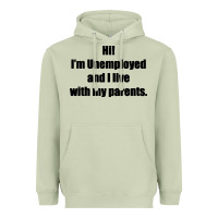 Matcha i'm unemployed and i live with my parents Heavyweight Hoodie - artisFamous