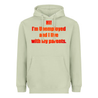 Matcha i'm unemployed and i live with my parents Heavyweight Hoodie - artisFamous