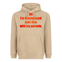 Mushroom i'm unemployed and i live with my parents Heavyweight Hoodie - artisFamous