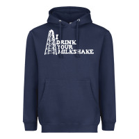Navy i drink your milkshake Heavyweight Hoodie - artisFamous