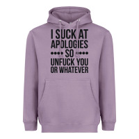 Lavender i suck at apologies so unfuck you or whatever swearing black Heavyweight Hoodie - artisFamous