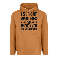 Meerkat i suck at apologies so unfuck you or whatever swearing black Heavyweight Hoodie - artisFamous