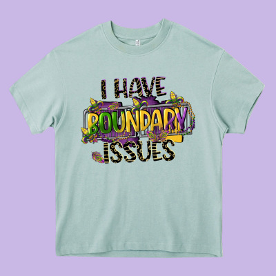 I Have Boundary Issues Heavy Core Tee Designed By Cowgirlartshop