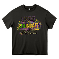 Asphalt i have boundary issues Heavy Core Tee - CowGirlArtShop