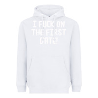White i f'ck on the first date Heavyweight Hoodie - artisFamous