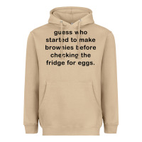 Mushroom guess who started to make brownies Heavyweight Hoodie - artisFamous