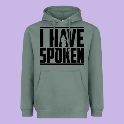 This Is The Way Spoken Heavyweight Hoodie Designed By Artisfamous