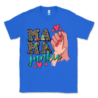 True Royal Mama Junkie Mother's Day Classic Tee - CowGirlArtShop