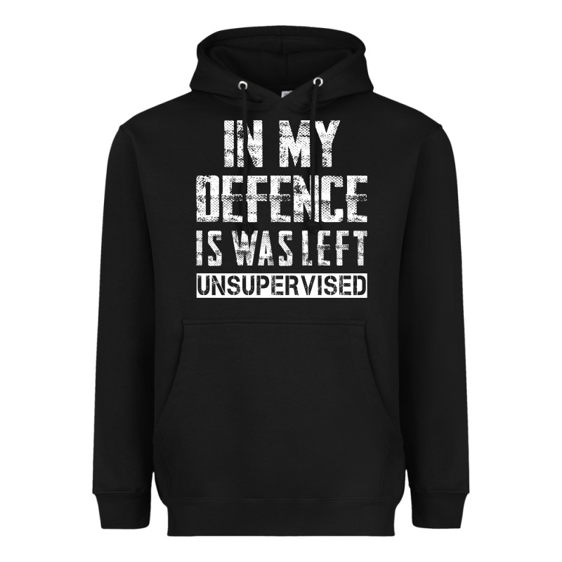 In My Defence I Was Left Unsupervised Heavyweight Hoodie by artisFamous | Teevron
