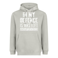Moon Dust in my defence i was left unsupervised Heavyweight Hoodie - artisFamous