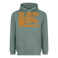 Sage yes i am tall Heavyweight Hoodie - artisFamous