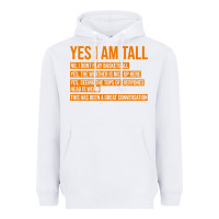 White yes i am tall Heavyweight Hoodie - artisFamous