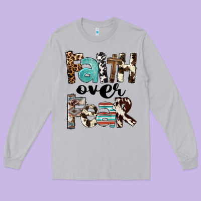 Faith Over Fear Long Sleeve Tee Designed By Fadigitalartstudio