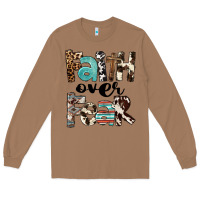 Toasted Coconut Faith Over Fear Long Sleeve Tee - FaDigitalArtStudio